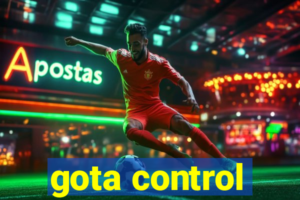 gota control